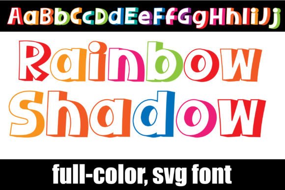 Injecting Vibrant Energy with Rainbow Shadow
