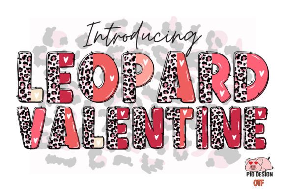 Leopard Valentine: The Playful Display Font for Bold Designs